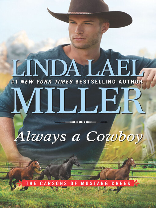 Title details for Always a Cowboy by Linda Lael Miller - Wait list